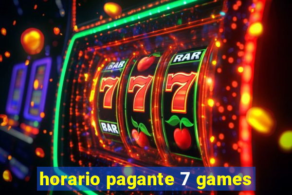 horario pagante 7 games